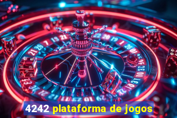 4242 plataforma de jogos