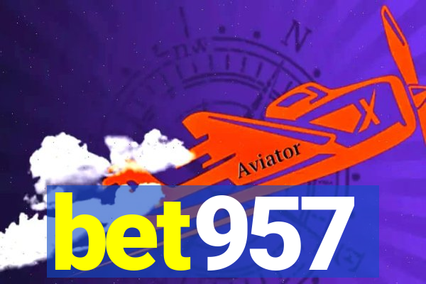 bet957