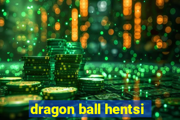 dragon ball hentsi