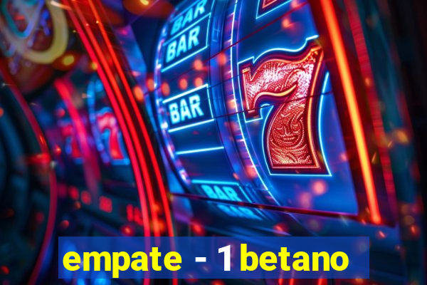 empate - 1 betano