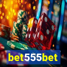 bet555bet