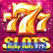 lucky slots 777