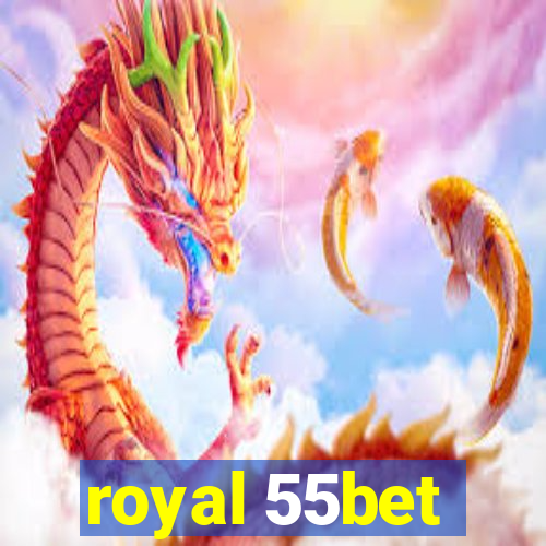 royal 55bet