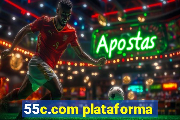 55c.com plataforma