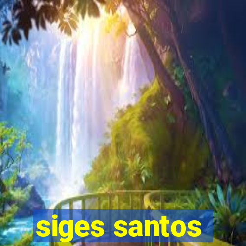 siges santos