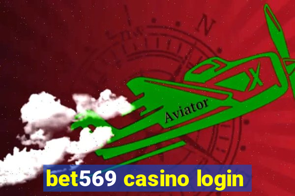 bet569 casino login