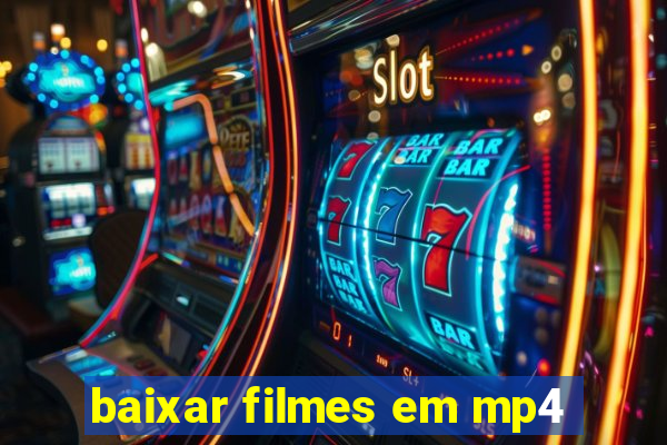 baixar filmes em mp4