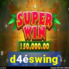 d4éswing