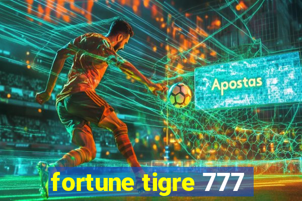 fortune tigre 777