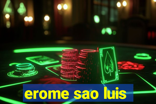 erome sao luis