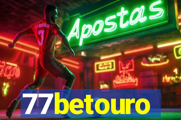 77betouro