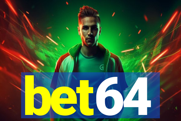 bet64