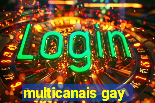 multicanais gay