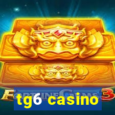 tg6 casino