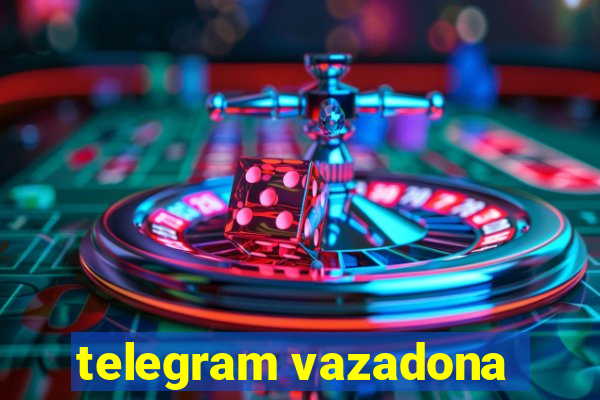 telegram vazadona