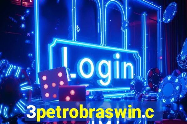 3petrobraswin.com