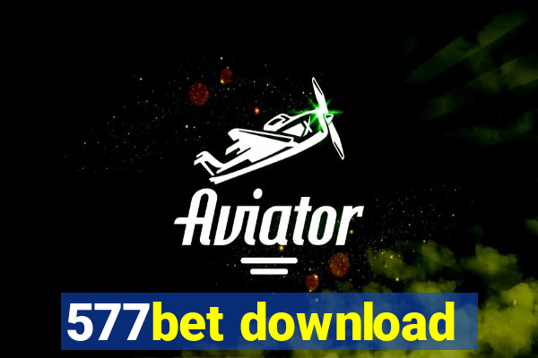 577bet download