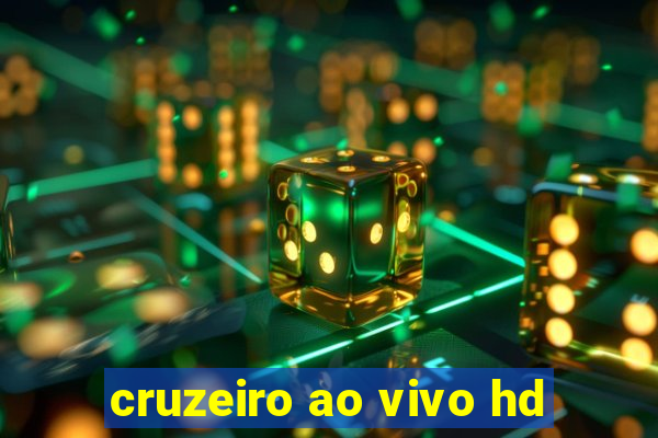 cruzeiro ao vivo hd