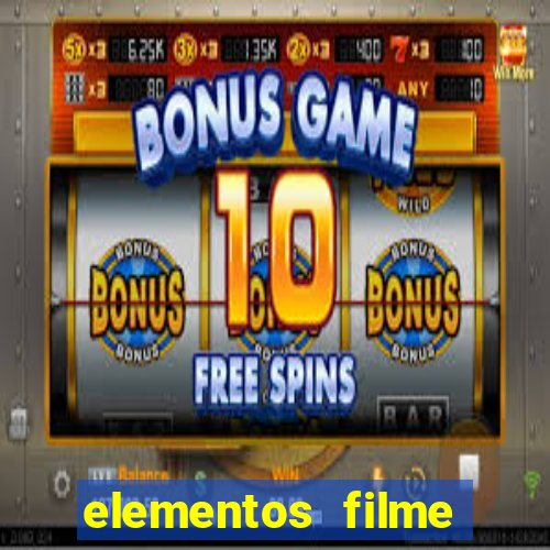 elementos filme completo dublado drive download