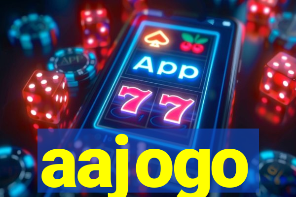 aajogo