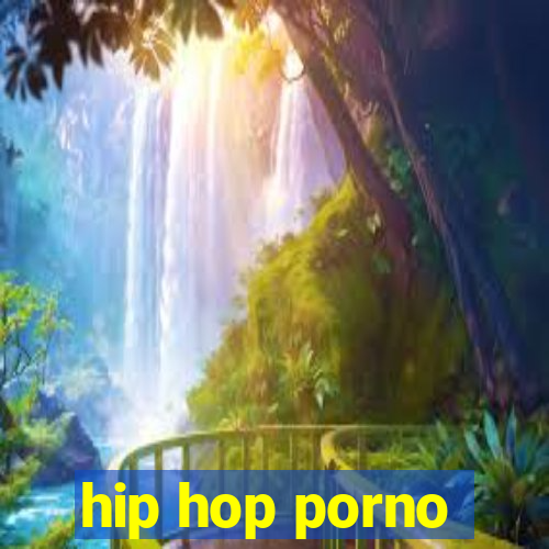 hip hop porno