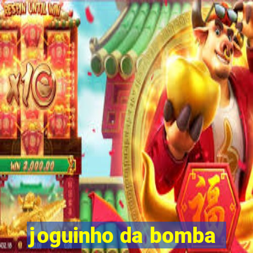 joguinho da bomba