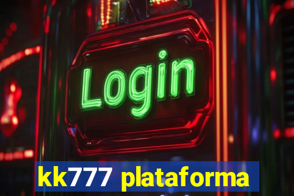 kk777 plataforma