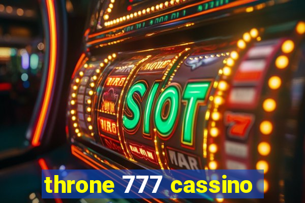 throne 777 cassino