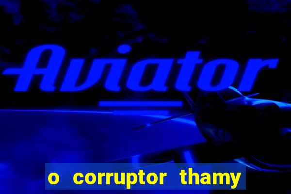 o corruptor thamy bastida pdf grátis