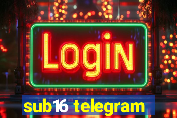 sub16 telegram