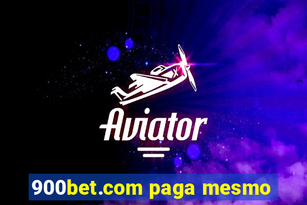 900bet.com paga mesmo