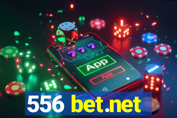 556 bet.net