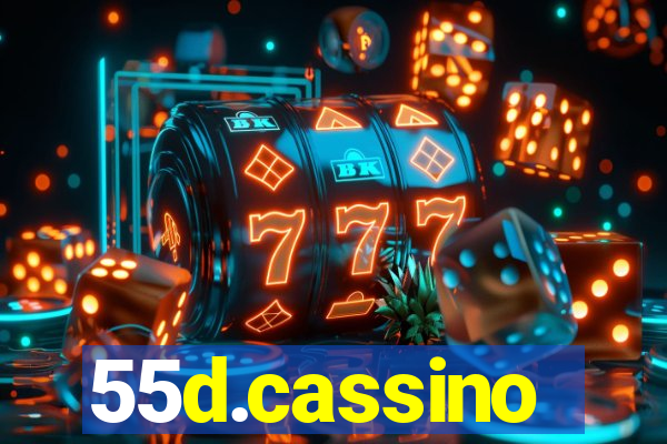 55d.cassino