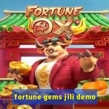 fortune gems jili demo