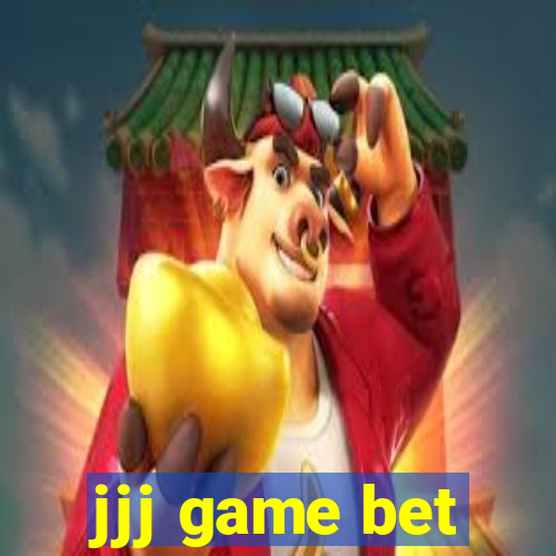 jjj game bet