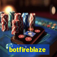 botfireblaze