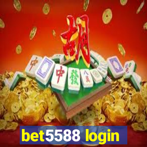 bet5588 login