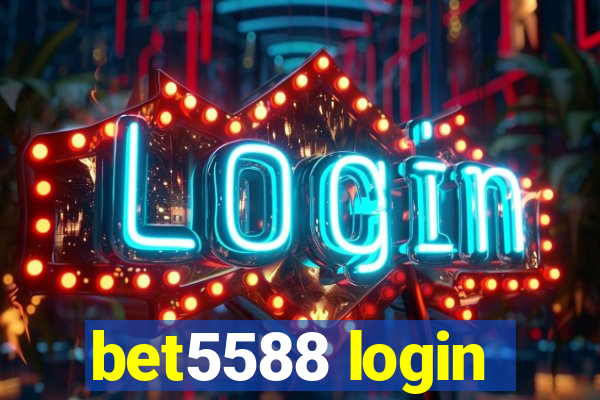 bet5588 login