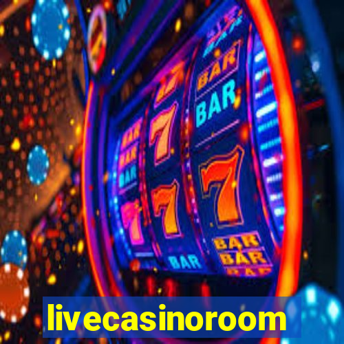 livecasinoroom