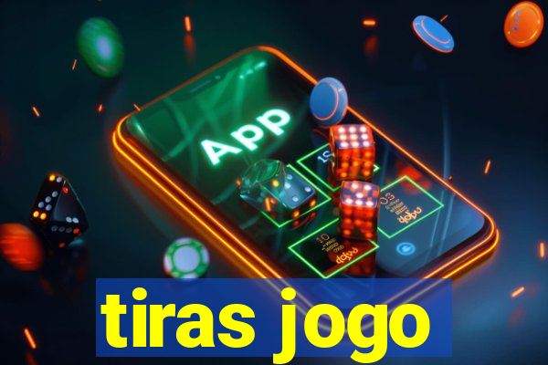 tiras jogo