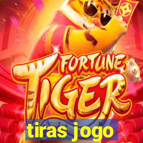 tiras jogo