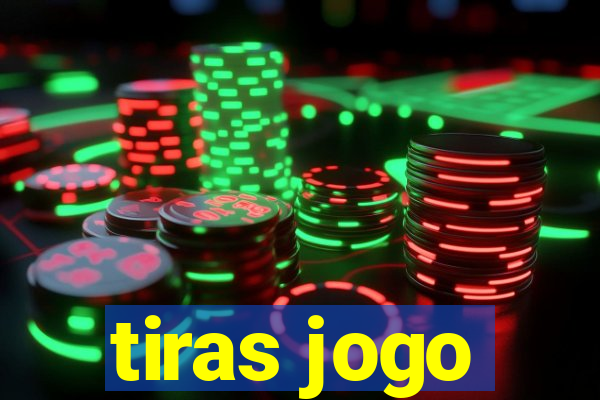 tiras jogo