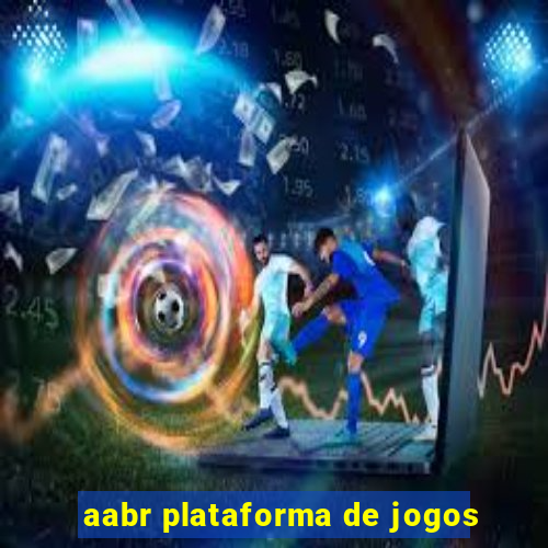 aabr plataforma de jogos