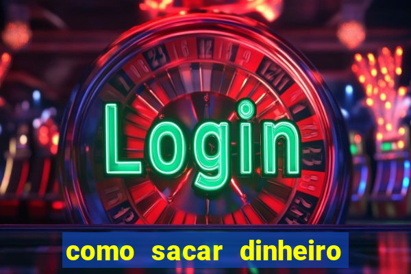 como sacar dinheiro no golden slots