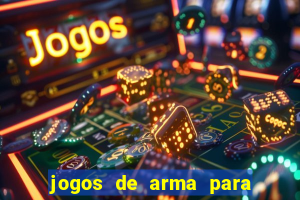 jogos de arma para pc fraco