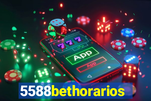 5588bethorarios