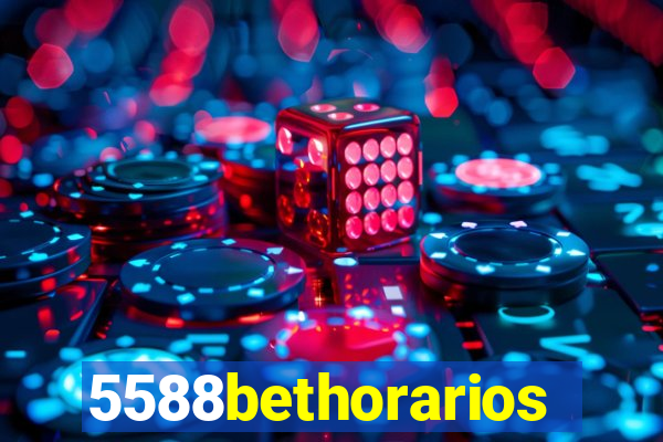 5588bethorarios