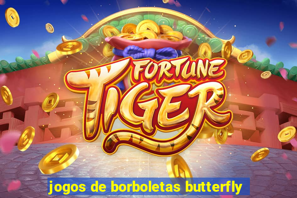 jogos de borboletas butterfly