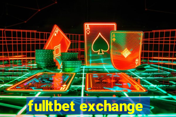 fulltbet exchange