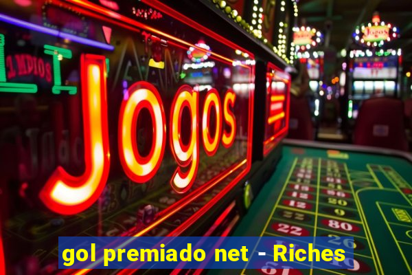 gol premiado net - Riches